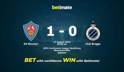 KA Akureyri vs Club Brugge Прогнозы, коэффициенты и советы по ставкам на 17.08.2023
