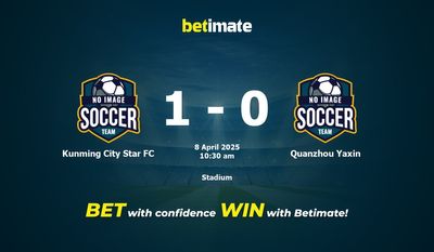 Прогнозы, коэффициенты и советы по ставкам на матч Kunming City Star FC против Quanzhou Yaxin 04/08/2025