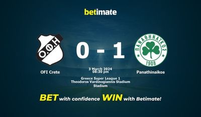 OFI Crete vs Панатинаикос Прогнозы, коэффициенты и советы по ставкам на 03.03.2024