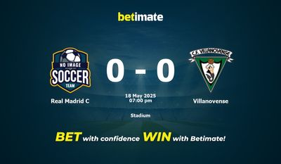 Real Madrid C против Villanovense Прогноз, коэффициенты и советы по ставкам 18.05.2025