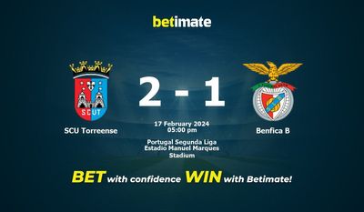 SCU Torreense vs Benfica B Прогнозы, коэффициенты и советы по ставкам на 17.02.2024