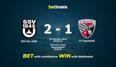 SSV Ulm 1846 против FC Ingolstadt Прогнозы, шансы и советы по ставкам на 24.02.2024