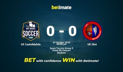 UE Castelldefels vs UE Olot Прогнозы, шансы и советы по ставкам на 14.10.2023