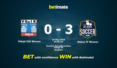 Vittsjö GIK Women vs Malmo FF Women Прогнозы, шансы и советы по ставкам на 24.05.2025