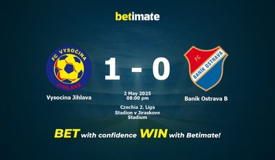 Высочина Йиглава vs Баник Острава B Прогнозы, коэффициенты и советы по ставкам 02.05.2025