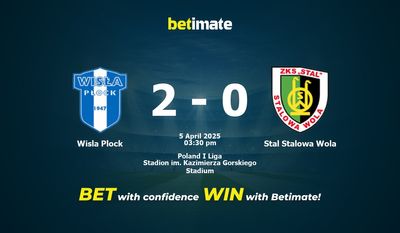 Висла Плоцк vs Сталь Сталова Воля Прогнозы, шансы и советы по ставкам 05.04.2025