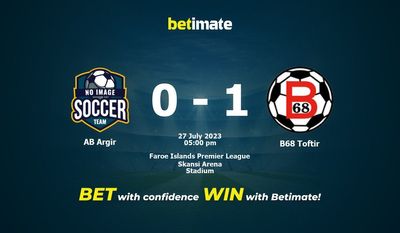 AB Argir vs B68 Toftir Förutsägelse, odds och vadslagning 2023-07-27