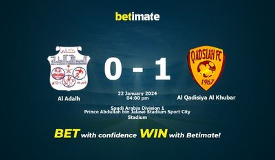 Al Adalh vs Al Qadisiya Al Khubar Förutsägelse, odds och speltips 2024-01-22