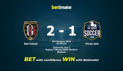 Bali United vs Persis Solo-förutsägelse, odds och bettingtips 2024-02-29