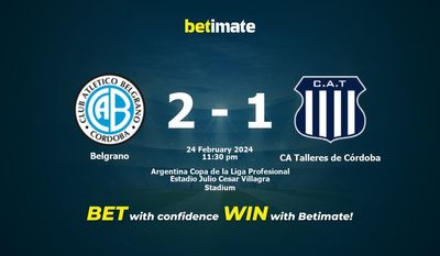 Belgrano vs CA Talleres de Córdoba Förutsägelse, odds och speltips 2024-02-25