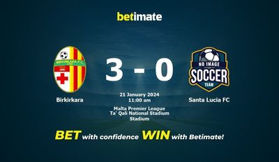 Birkirkara vs Santa Lucia FC Förutsägelse, odds och speltips 2024-01-21