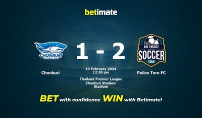 Chonburi vs Police Tero FC förutsägelse, odds och speltips 2024-02-14