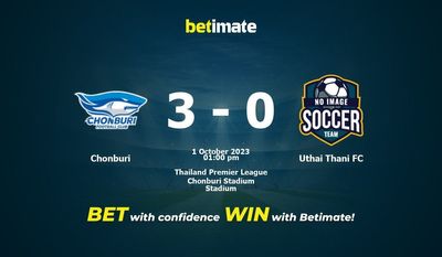 Chonburi vs Uthai Thani FC Förutsägelse, odds och speltips 2023-01-10