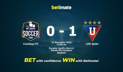 Cumbaya FC vs LDU Quito förutsägelse, odds och vadslagning 2023-11-26