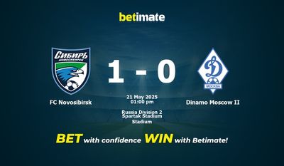 FC Novosibirsk vs Dinamo Moskva II Förutsägelse, odds och speltips 21/05/2025