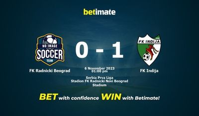 FK Radnicki Beograd vs FK Indija Förutsägelse, odds och speltips 2023-11-06