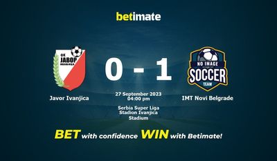 Javor Ivanjica vs IMT Novi Belgrad förutsägelse, odds och speltips 2023-09-27