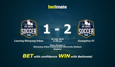 Liaoning Shenyang Urban vs Guangzhou FC Förutsägelse, odds och speltips 2023-07-29