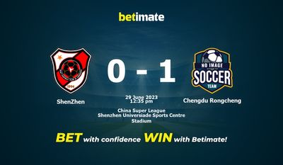 ShenZhen vs Chengdu Rongcheng Förutsägelse, odds och speltips 2023-06-29