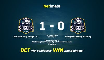 Shijiazhuang Gongfu FC vs Shanghai Jiading Huilong Förutsägelse, odds och speltips 2023-06-28