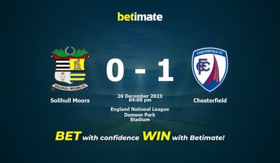 Solihull Moors vs Chesterfield Förutsägelse, odds och speltips 2023-12-26