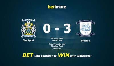Stockport vs Preston Prediction, Odds & Betting Tips 29/07/2023