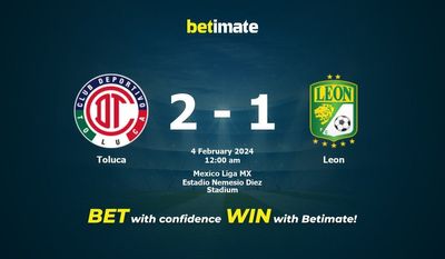 Toluca vs Leon Förutsägelse, Odds & Betting Tips 02/03/2024