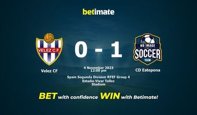 Velez CF vs CD Estepona Förutsägelse, odds och speltips 2023-11-04