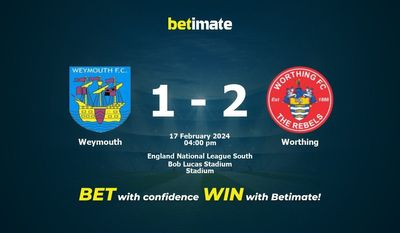 Weymouth vs Worthing Prognos, odds och vadslagningstips 2024-02-17