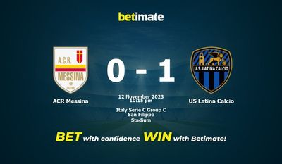 ACR Messina กับ US Latina Calcio การทำนายราคาต่อรองและเคล็ดลับการเดิมพัน 11/12/2023