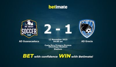 การทำนาย AD Guanacasteca กับ AD Grecia อัตราต่อรองและเคล็ดลับการเดิมพัน 11/11/2023