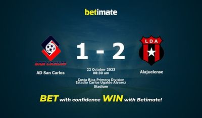 การทำนาย AD San Carlos กับ Alajuelense อัตราต่อรองและเคล็ดลับการเดิมพัน 22/10/2023