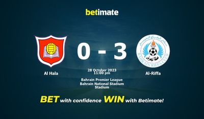 การทำนาย Al Hala กับ Al-Riffa อัตราต่อรองและเคล็ดลับการเดิมพัน 28/10/2023