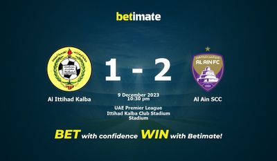 การทำนาย Al Ittihad Kalba กับ Al Ain SCC อัตราต่อรองและเคล็ดลับการเดิมพัน 12/09/2023