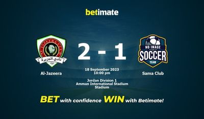 การทำนายของ Al-Jazeera vs Sama Club อัตราต่อรองและเคล็ดลับการเดิมพัน 18/09/2023