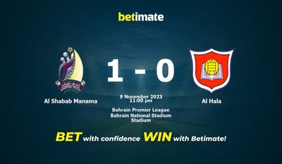 การทำนาย Al Shabab Manama กับ Al Hala อัตราต่อรองและเคล็ดลับการเดิมพัน 11/09/2023