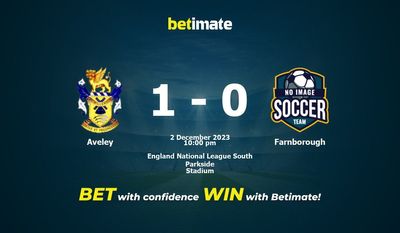 การทำนายของ Aveley กับ Farnborough อัตราต่อรองและเคล็ดลับการเดิมพัน 12/02/2023