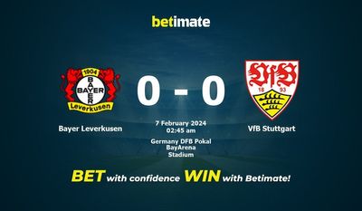 การทำนายของไบเออร์เลเวอร์คูเซ่นกับ VfB สตุ๊ตการ์ทราคาต่อรองและเคล็ดลับการเดิมพัน 02/06/2024