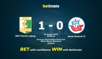 BSG Chemie Leipzig vs Hansa Rostock II การทำนายราคาต่อรองและเคล็ดลับการเดิมพัน 19/08/2023
