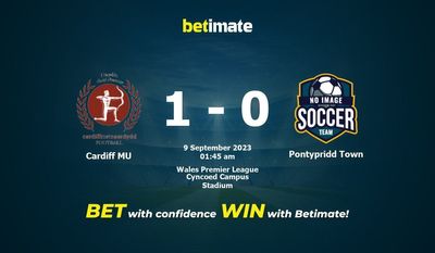 การทำนายคาร์ดิฟฟ์ MU กับ Pontypridd Town อัตราต่อรองและเคล็ดลับการเดิมพัน 09/08/2023