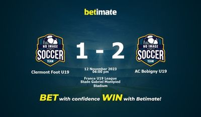 การทำนาย Clermont Foot U19 กับ AC Bobigny U19 อัตราต่อรองและเคล็ดลับการเดิมพัน 11/12/2023