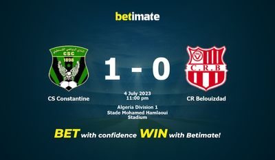 CS Constantine vs CR Belouizdad การทำนายราคาต่อรองและเคล็ดลับการเดิมพัน 07/04/2023