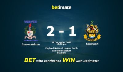 การทำนายของ Curzon Ashton กับ Southport อัตราต่อรองและเคล็ดลับการเดิมพัน 26/12/2023