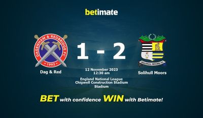 การทำนาย Dag & Red vs Solihull Moors อัตราต่อรองและเคล็ดลับการเดิมพัน 11/11/2023