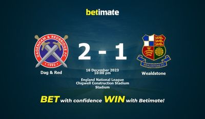การทำนาย Dag & Red vs Wealdstone อัตราต่อรองและเคล็ดลับการเดิมพัน 12/16/2023