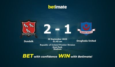 การทำนาย Dundalk vs Drogheda United อัตราต่อรองและเคล็ดลับการเดิมพัน 29/09/2023