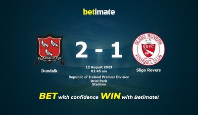 การทำนายผล Dundalk vs Sligo Rovers ราคาต่อรองและเคล็ดลับการเดิมพัน 08/11/2023