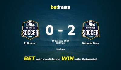 การทำนาย El Gounah กับ National Bank อัตราต่อรองและเคล็ดลับการเดิมพัน 10/10/2024