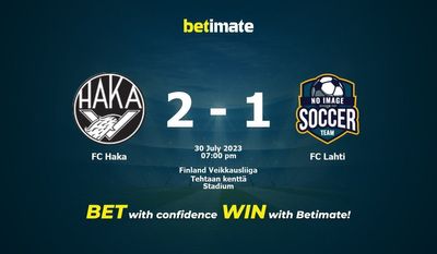 การทำนาย FC Haka vs FC Lahti ราคาต่อรองและเคล็ดลับการเดิมพัน 07/30/2023