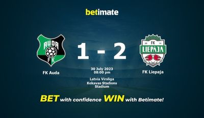 FK Auda vs FK Liepaja การทำนายราคาต่อรองและเคล็ดลับการเดิมพัน 07/30/2023